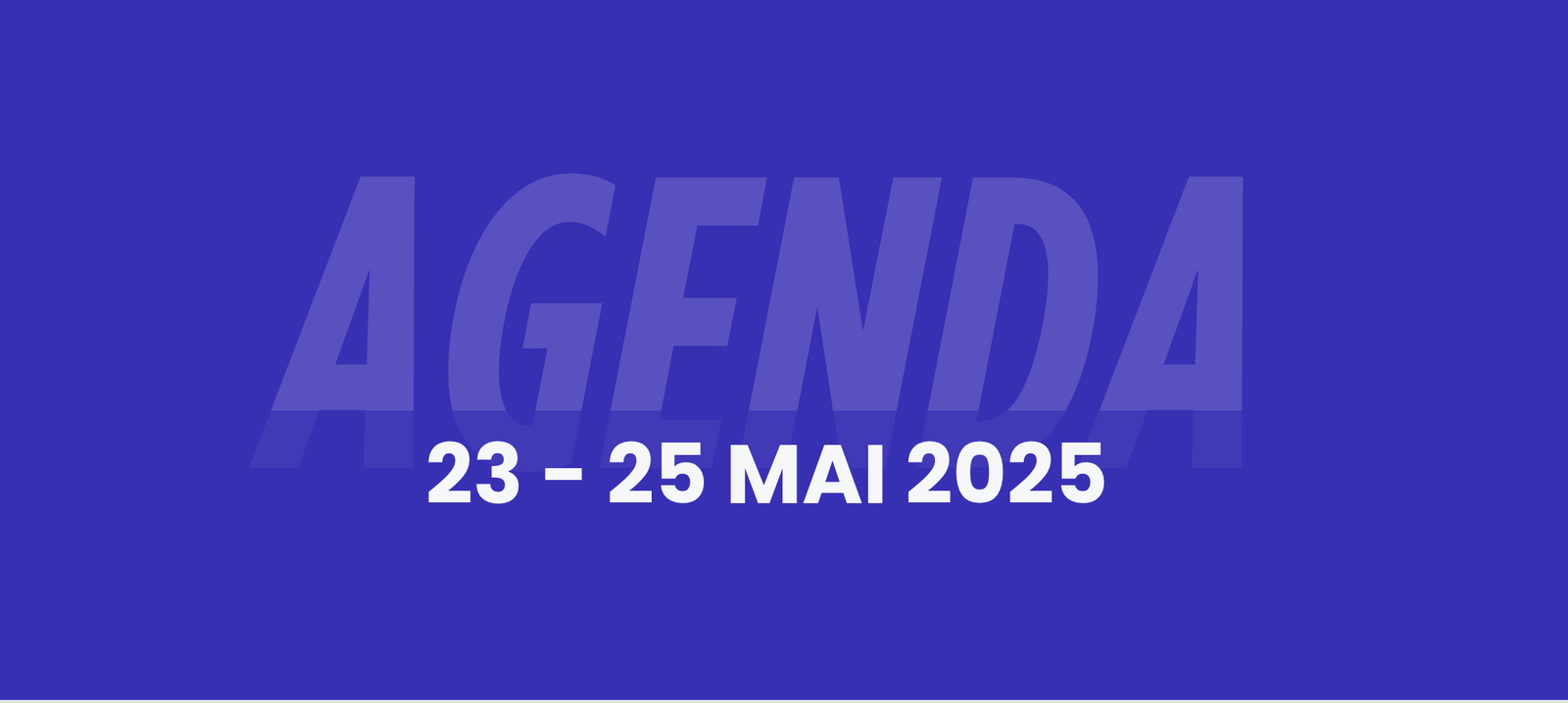 Que faire à Bruxelles du 23 au 25 mai 2025 ?
